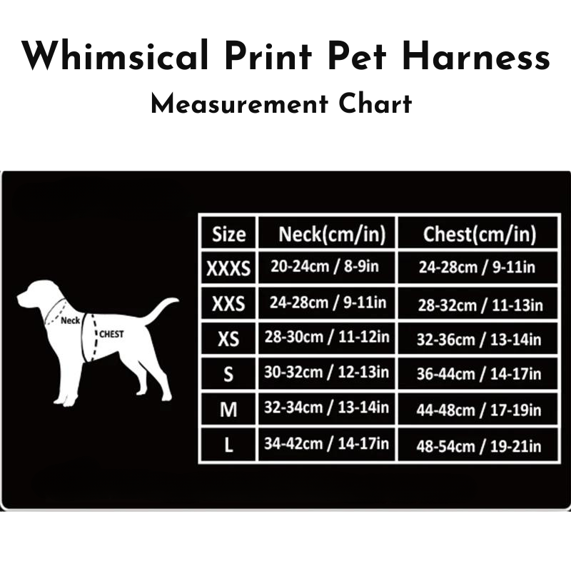 Whimsical Print Pet Harness -Measurement chart 